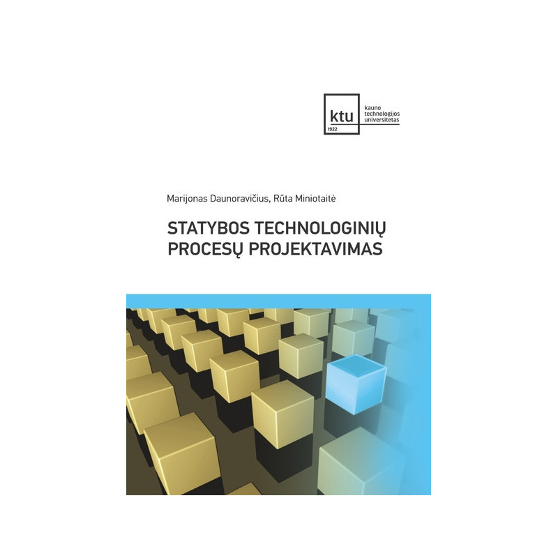 Statybos technologinių procesų projektavimas